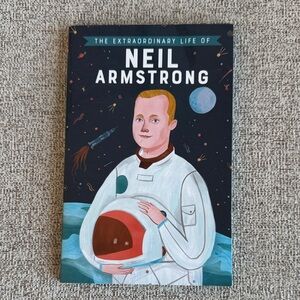 The Extraordinary Life of Neil Armstrong Book